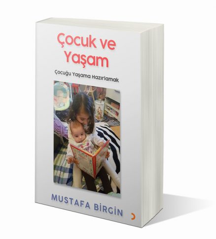 Çocuk ve Yaşam