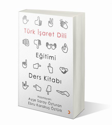 Türk İşaret Dili Eğitimi Ders Kitabı