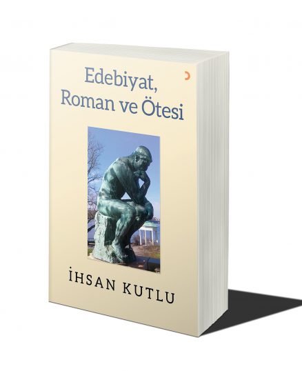 Edebiyat. Roman ve Ötesi