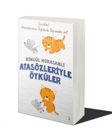 Atasözleriyle Öyküler