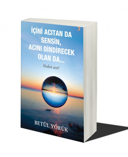 İçini Acıtan da Sensin Acını Dindirecek Olan da…