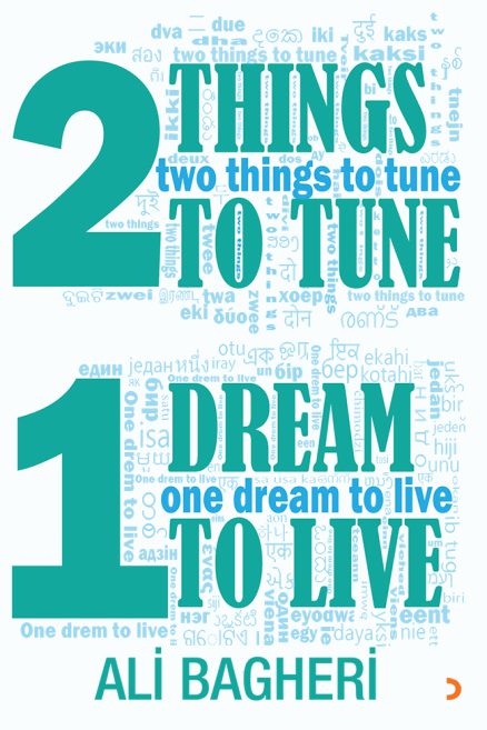 Two Things to Tune One Dream to Live