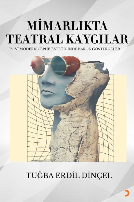 Mimarlıkta Teatral Kaygılar