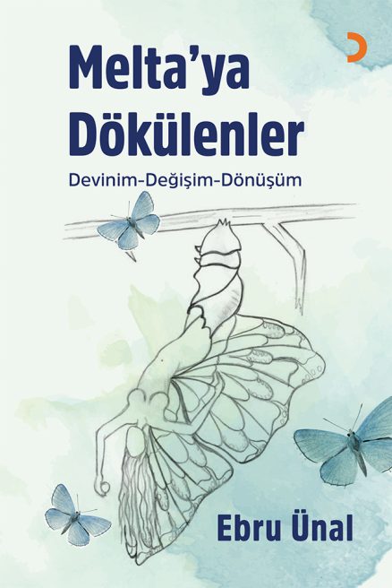 Melta’ya Dökülenler