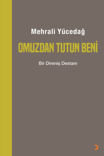 Omuzdan Tutun Beni