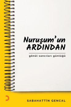 Nuruşum’un Ardından