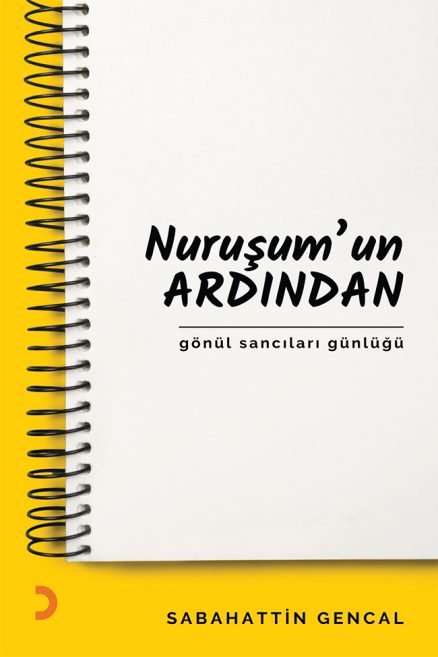 Nuruşum’un Ardından